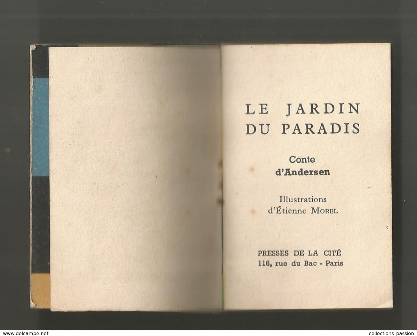 Conte D'ANDERSEN , LE JARDIN DU PARADIS ,presses De La Cité ,illustrations D'Etienne MOREL , Frais 1.95 E - Autres & Non Classés