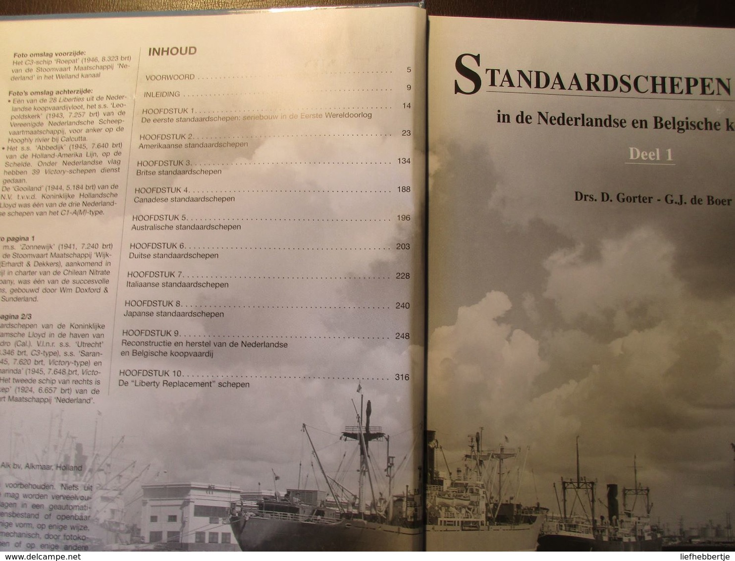 Standaardschepen 1939-1945 In De Nederlandse En Belgische Koopvaardij : Deel 1 - Door Gorter En De Boer - History