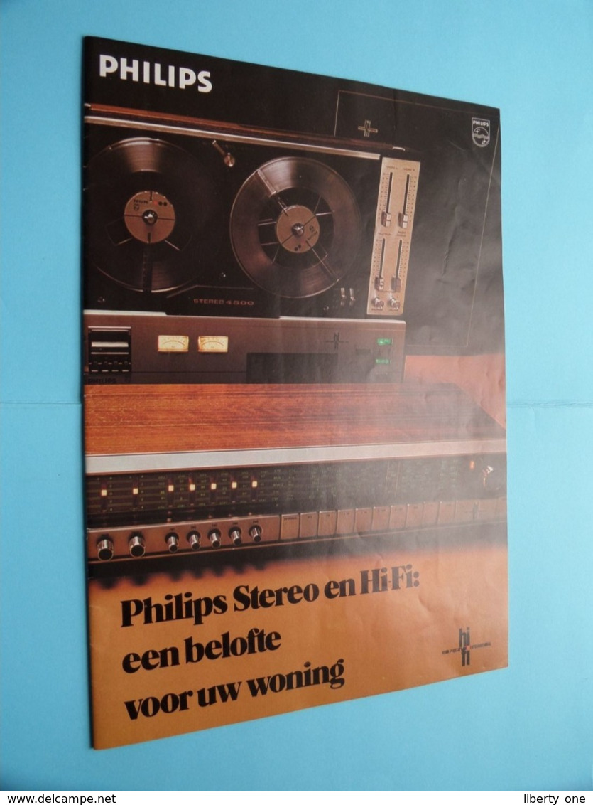 PHILIPS Stereo En Hi-Fi : Een Belofte Voor Uw Woning ( TUNER - VERSTERKER ) Brochure ( Zie Foto's Van Enkele Pagina ) ! - Libros Y Esbozos