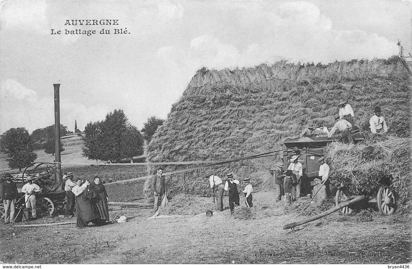 63 - MOISSONEUSE BATTEUSE - LE BATTAGE Du BLE EN AUVERGNE - édit; CHAVAROUX. - Altri & Non Classificati