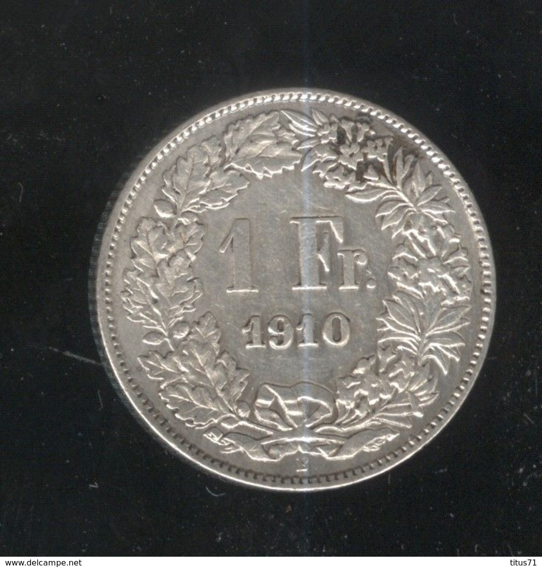 1 Franc Suisse / Switzerland 1910 TTB - Andere & Zonder Classificatie