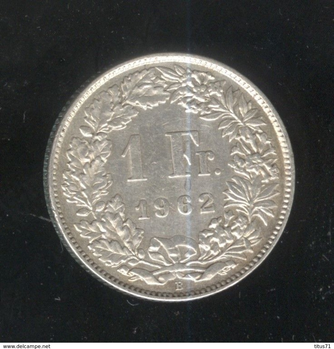 1 Franc Suisse / Switzerland 1962 TTB - Andere & Zonder Classificatie