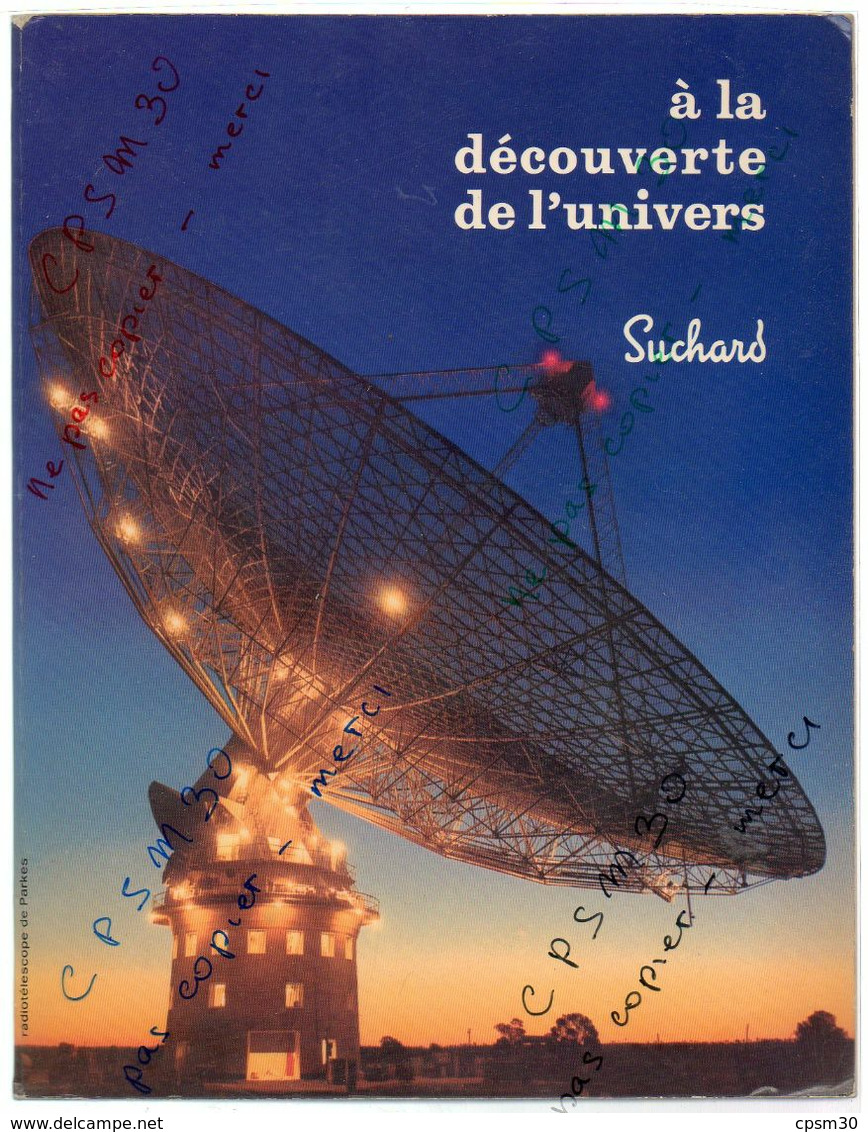 Album Chromo - 070 - à La Découverte De L' Univers - 1965 - édité Par SUCHARD - Complet Des Images - Sonstige & Ohne Zuordnung