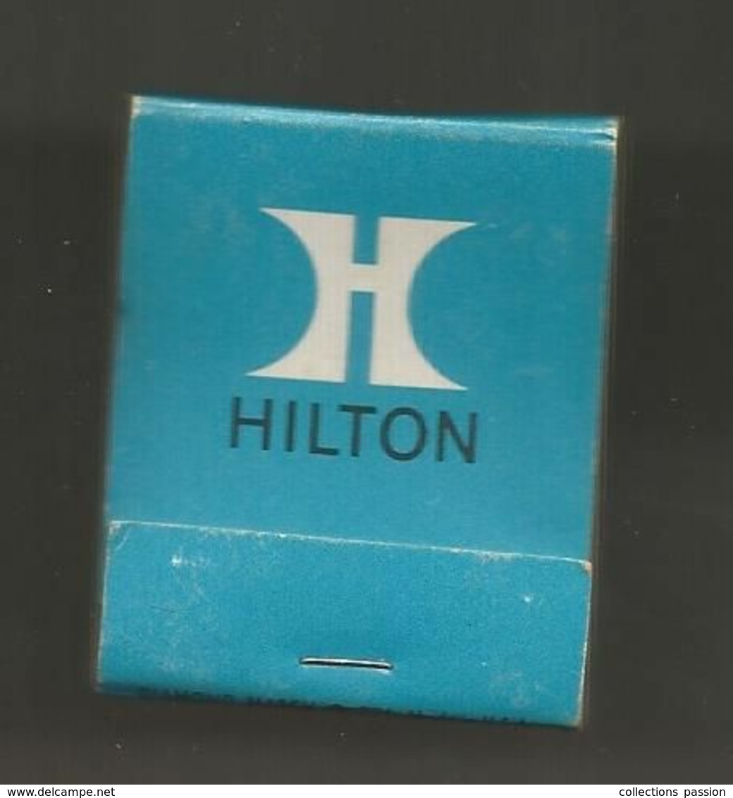 Boite D'allumettes , Pochette, HILTON, NORTH CAROLINA, Durham, Greensboro, Raleigh, Winston-Salem , ETATS UNIS , 2 Scans - Matchboxes