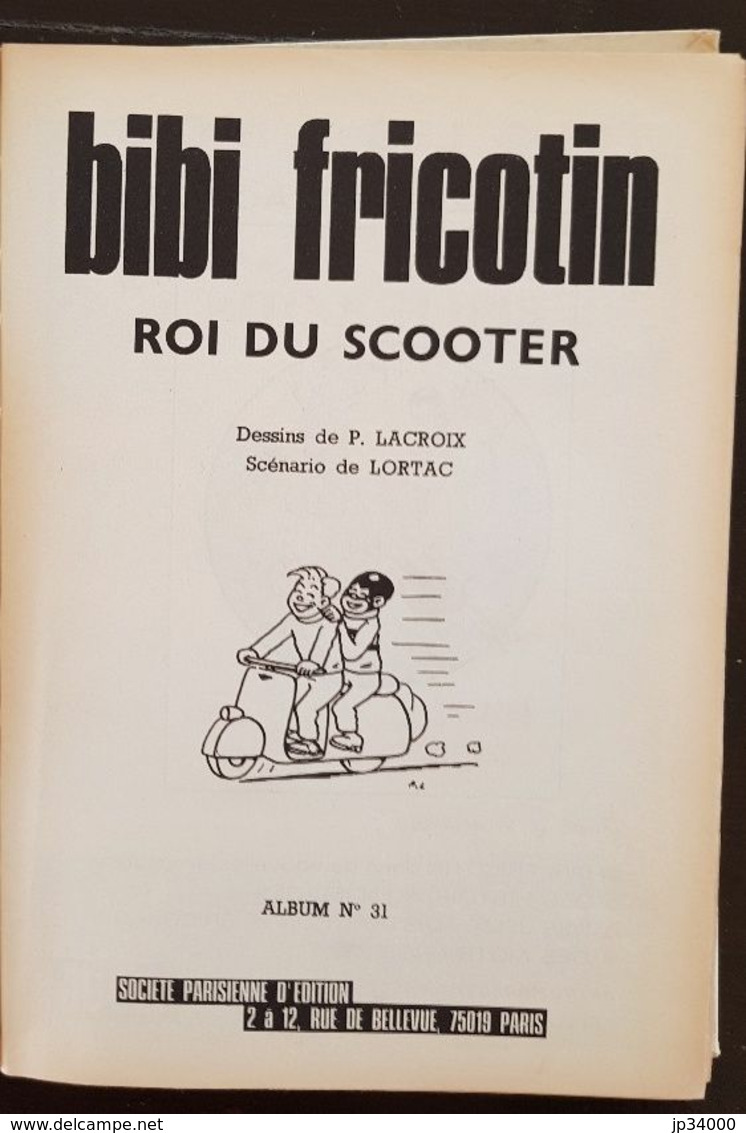 BIBI FRICOTIN: Reliure éditeur N°1. LACROIX.Edité Chez SPE (4 Titres Différents) - Bibi Fricotin