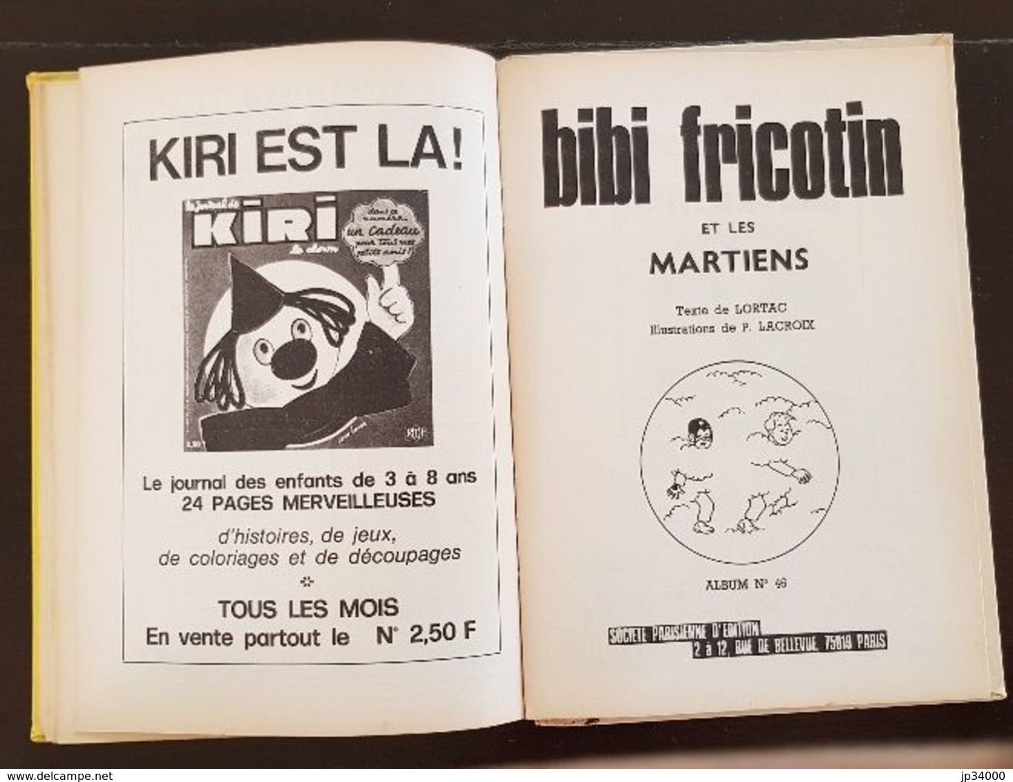 BIBI FRICOTIN: Reliure éditeur N°1. LACROIX.Edité Chez SPE (4 Titres Différents) - Bibi Fricotin