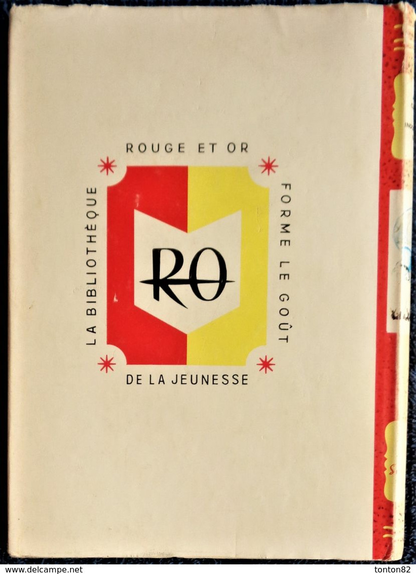 Anne Clairac - Indomptable Katy - Bibliothèque Rouge Et Or N° 620 - ( 1961 ) . - Bibliotheque Rouge Et Or