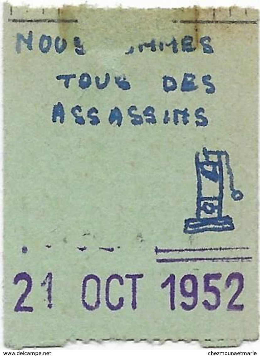 DIJON CINEMA LE PARIS FILM NOUS SOMMES TOUS DES ASSASSINS TICKET 75 FR PARTERRE 21 OCTOBRE 1952 - Tickets D'entrée