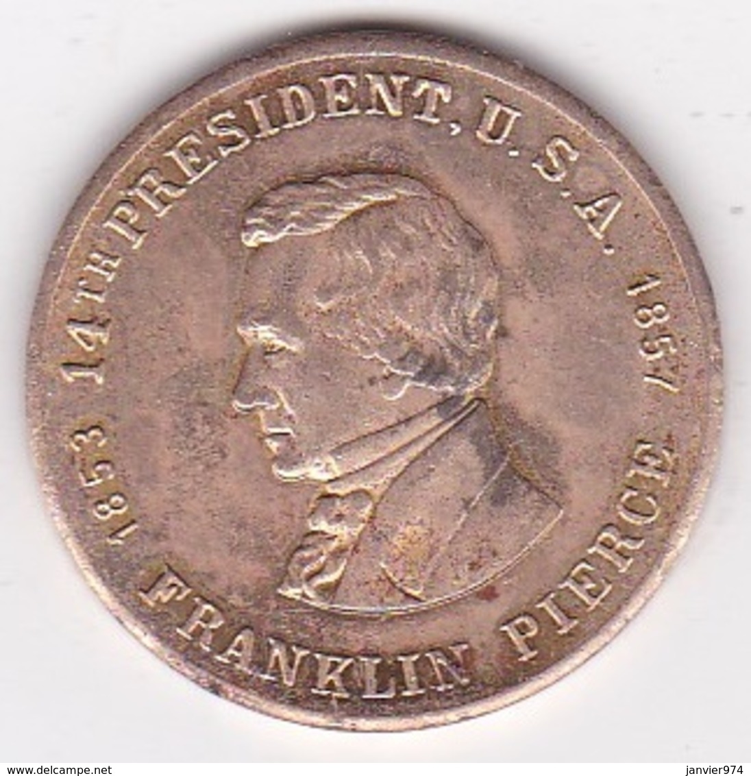 Jeton / Token . Franklin Pierce 14th US President (1853-1857) - Other & Unclassified