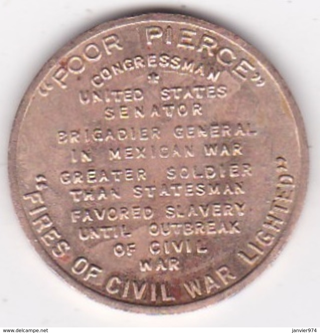 Jeton / Token . Franklin Pierce 14th US President (1853-1857) - Other & Unclassified