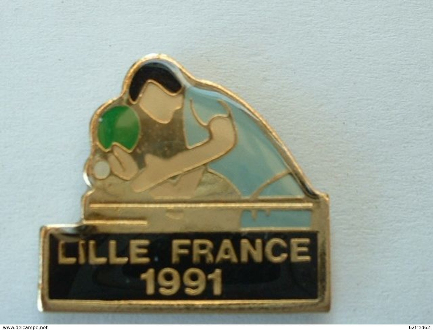 PIN'S TENNIS DE TABLE - LILLE FRANCE 91 - Table Tennis