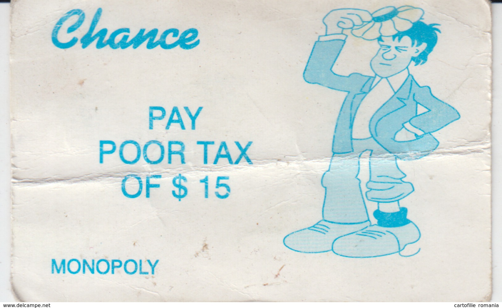 Monopoly Game Banknote Ticket - Chance Pay Poor Tax Of 15 $ - Size 70/45 Mm - Other & Unclassified