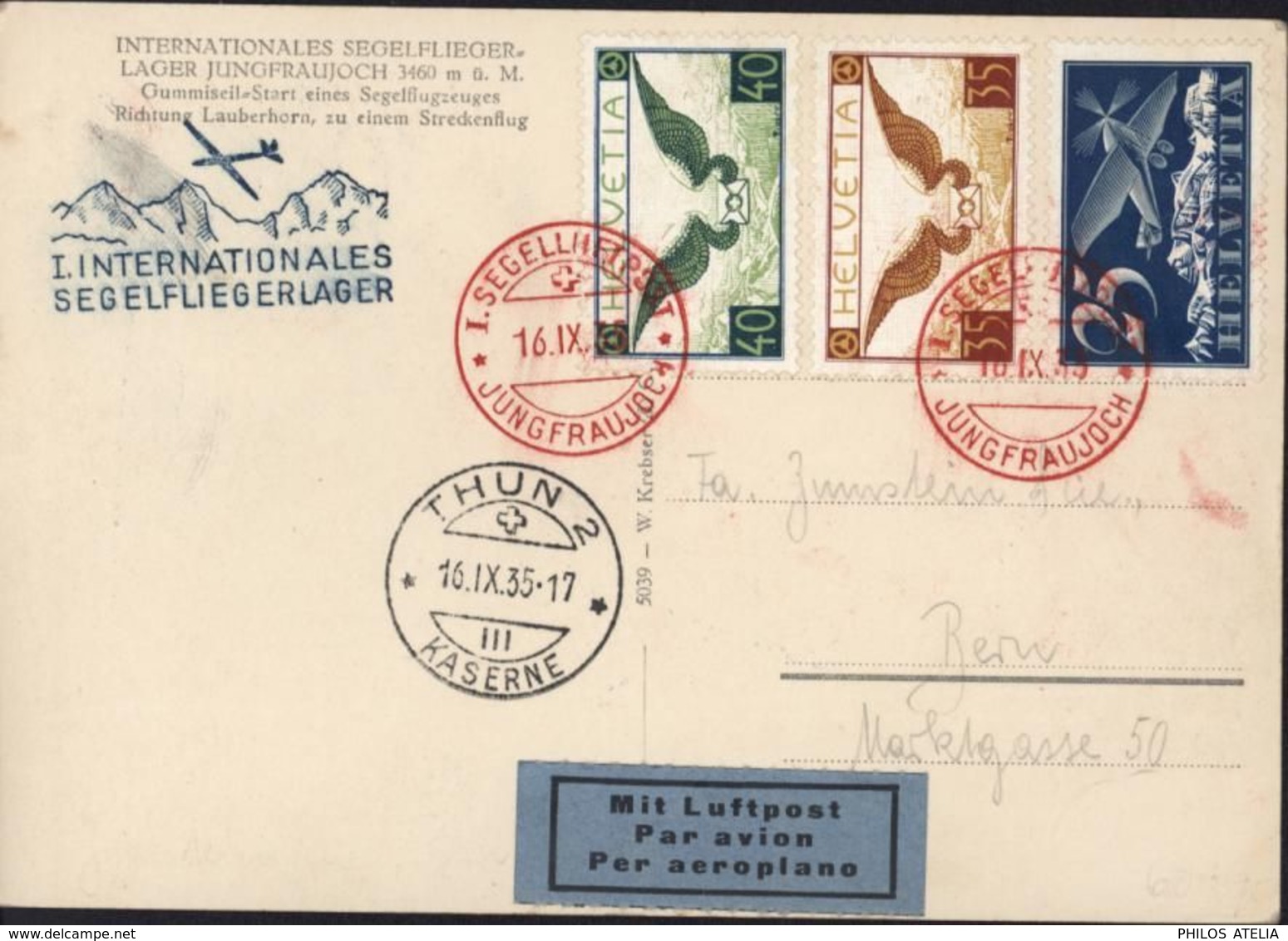 Internationales Segelfliegerlager Cachet I Segelluftpost 16 IX 35 Jungfraujoch + Thun 2 Kaserne 16 IX 35 Mit Luftpost - Other & Unclassified