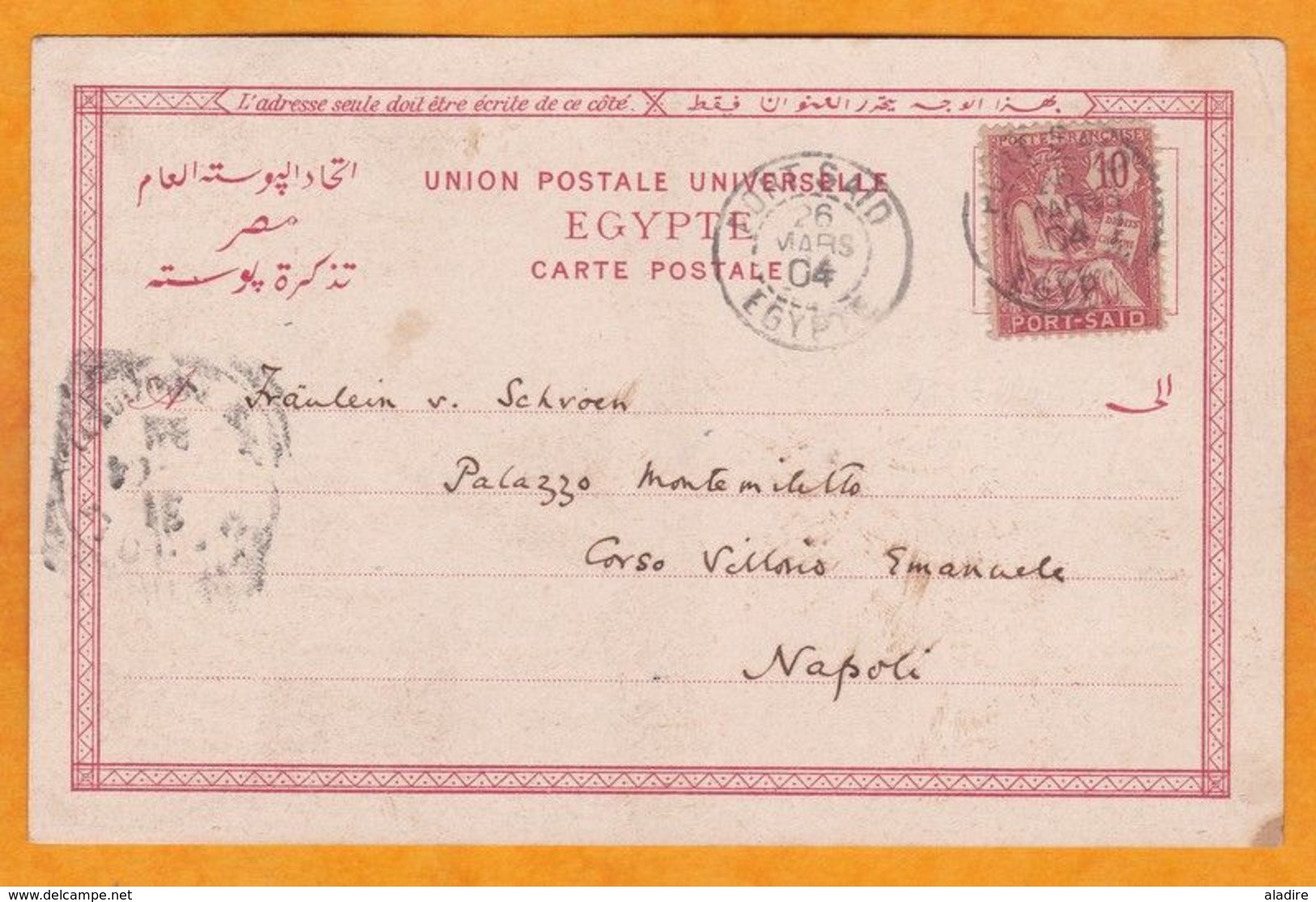 1904 - CP De Port Said, Egypte, Bureau Français à L'étranger BFE Vers Naples, Napoli, Italie - Mouchon - Briefe U. Dokumente