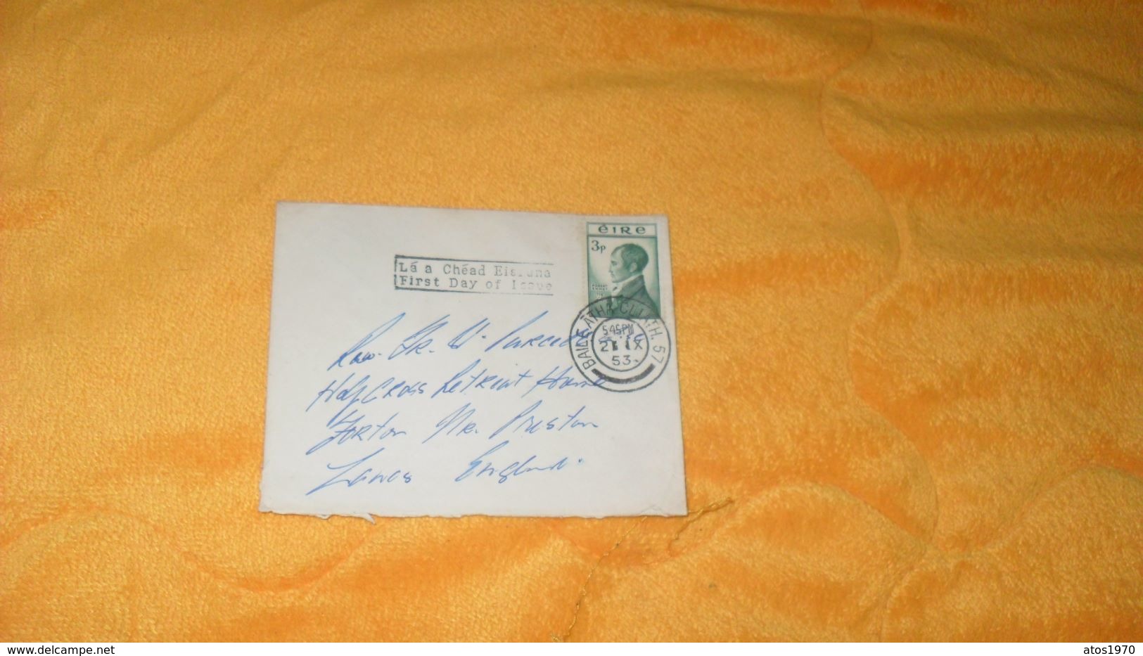 ENVELOPPE ANCIENNE DE 1953../ CACHET BAILE ATHA CLIATH. 57..IRLANDE MARQUE LA A CHEAD ...+ TIMBRE - Brieven En Documenten