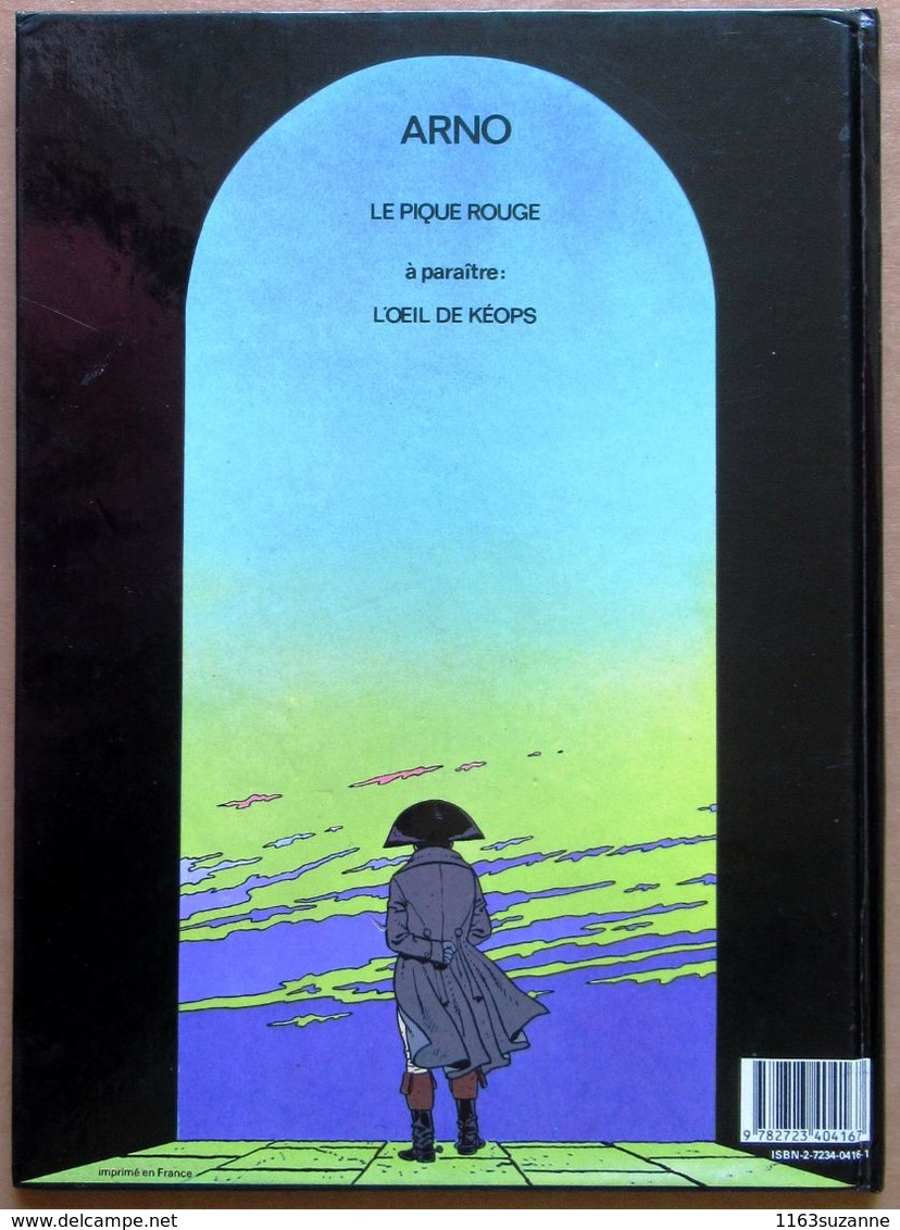 EO Glénat 1984 > André JUILLARD & Jacques MARTIN : ARNO #1 - Le Pique Rouge - Sept Vies De L'Epervier, Les