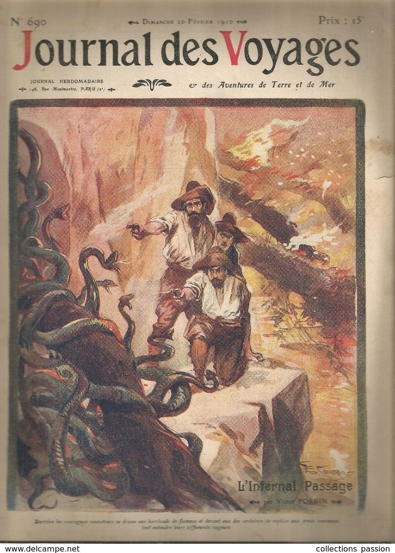 Revue , JOURNAL DES VOYAGES & Des Aventures De Terre Et De Mer, N° 690 , 20 Février 1910, Serpents,  Frais Fr1.95 E - Autres & Non Classés
