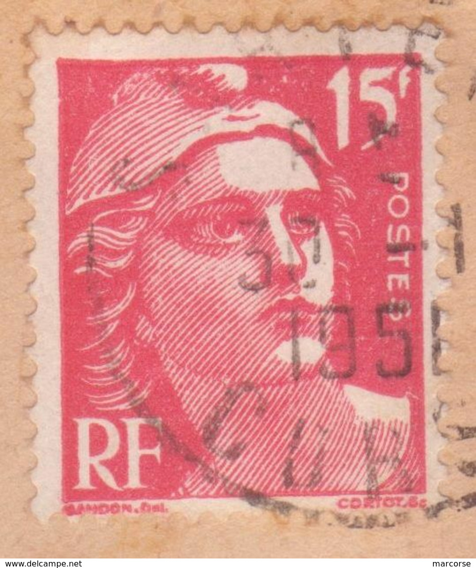 15F Marianne De Gandon Variété Gros Chiffres Faciale (Cérès Spécialisé 813j) Seul / Lettre SARTENE CORSE 1951 - 1945-54 Marianne De Gandon