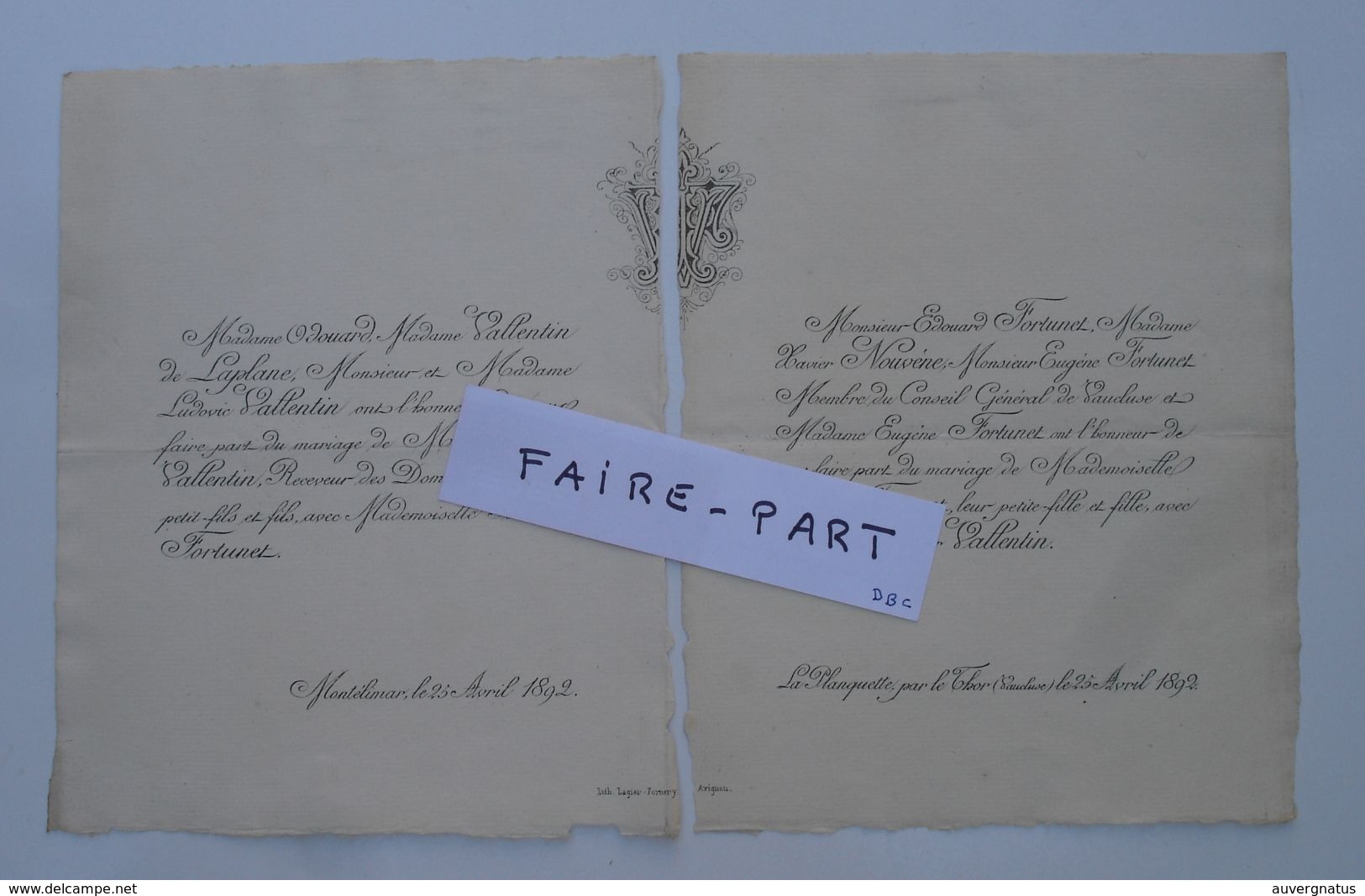 FAIRE-PART MARIAGE 1892 VALLENTIN # FORTUNET NOUVENE Montélimar Thor Vaucluse * - Annunci Di Nozze