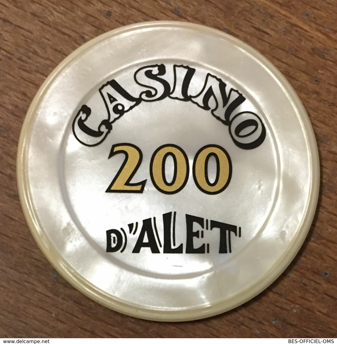 11 ALET-LES-BAINS CASINO D'ALET JETON DE 200 FRANCS N°00073 CHIP TOKENS COINS - Casino