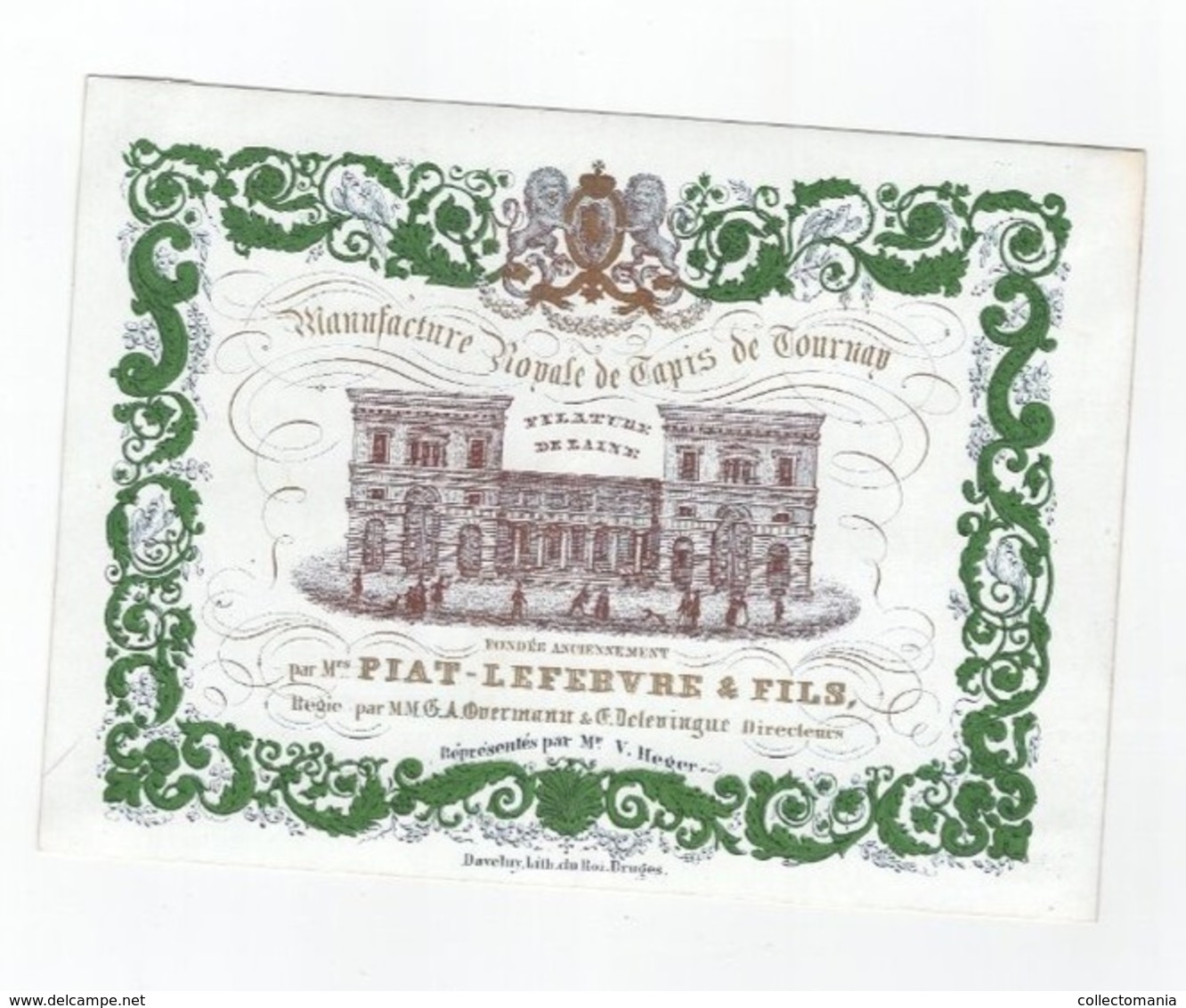 1 Carte Porcelaine Manufacture  Royale De Tapis De Tournay Mrs. Piat - Lefèvre & Fils   Lith. Du Roi Daveluy Bruges - Porcelaine