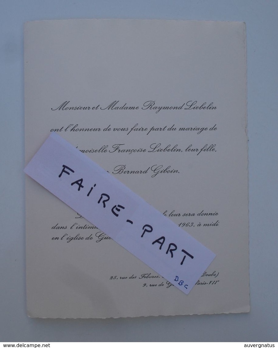 FAIRE-PART MARIAGE 1963 GIBOIN # LIEBELIN Flayosc Var Montbéliard Doubs Paris * - Boda