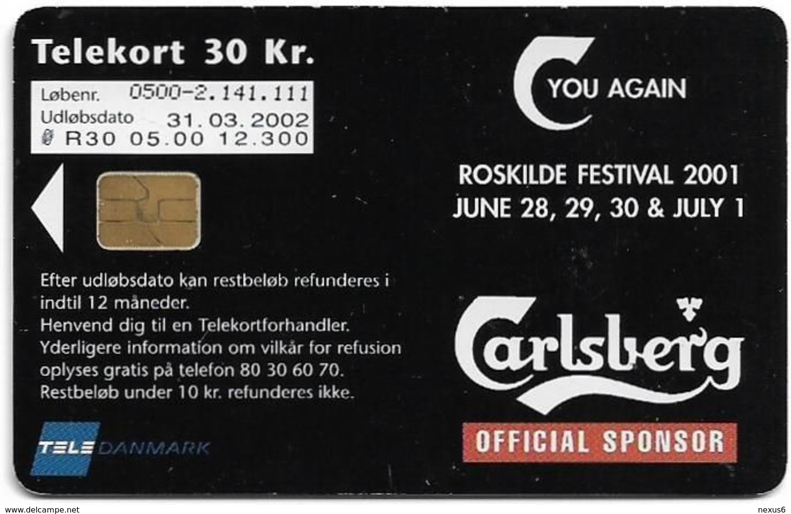 Denmark - Tele Danmark (chip) - Roskilde Festival '00 - Carlsberg - TDR030 - 03.2002, 12.300ex, 30kr, Used - Denmark