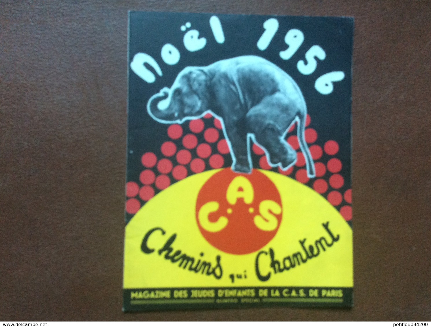 ALBUM PROGRAMME CIRQUE   C.A.S. De PARIS  Arbre De Noel 1956 - Programme