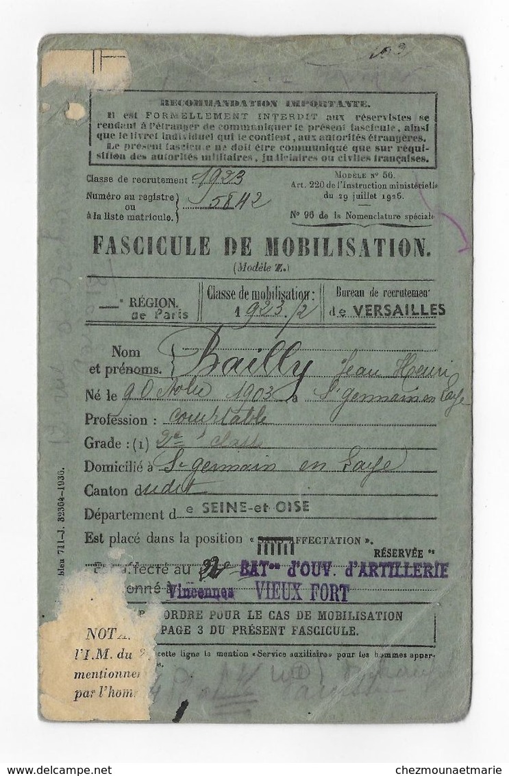 FASCICULE MOBILISATION BAILLY JEAN HENRI NE 1903 ST GERMAIN EN LAYE 22 BOA VINCENNES CL 1923 LEGION GENDARMERIE 1939 - Documenti