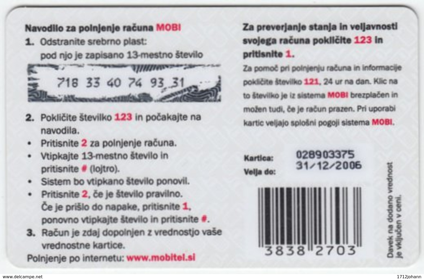 SLOVENIA A-910 Prepaid Mobi - Animal, Bird, Rock Ptarmigan - Val. 31/12/2006 - Used - Slowenien