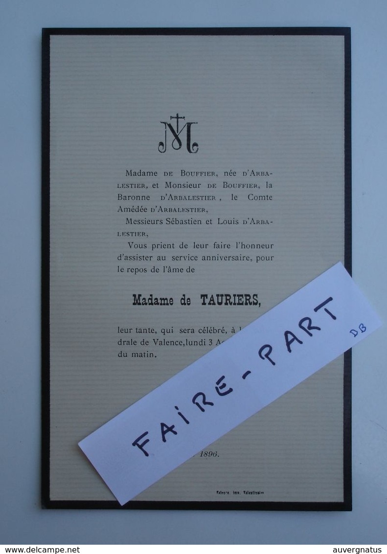 FAIRE-PART DECES 1896 TAURIERS De BOUFFIER D'ARBALESTIER Valence * - Todesanzeige