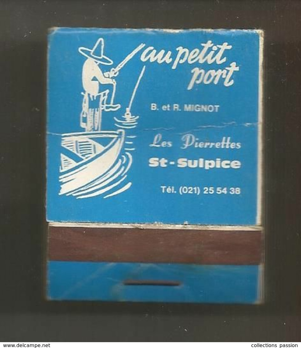 Boite D'allumettes , Pochette, AU PETIT PORT , Les Pierrettes ,ST SULPICE, SUISSE, RENAULT , Ecublens  , 2 Scans - Matchboxes