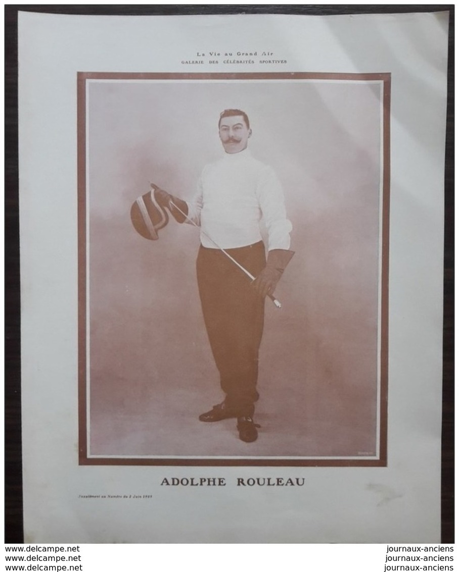 1905 ESCRIME - ADOLPHE ROULEAU - GALERIE DES CÉLÉBRITÉS SPORTIVES Supplément De LA VIE AU GRAND AIR - Autres & Non Classés