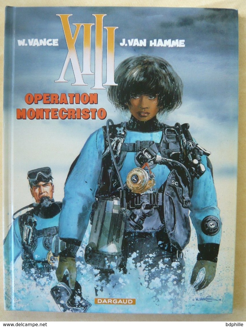 XIII : Opération Montécristo  EO Comme Neuf - XIII