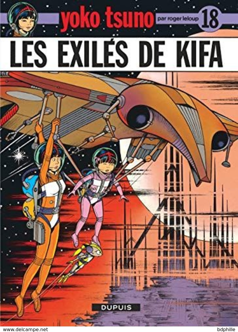 Yoko Tsuno 18 : Les Exilés De Kifa  EO TBE - XIII