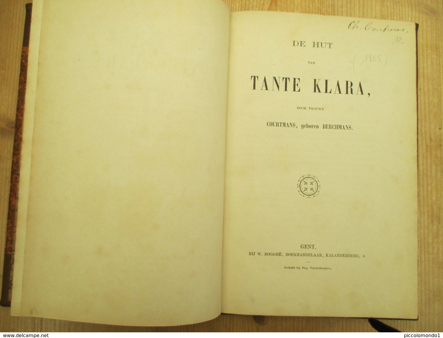 De Hut Van Tante Klara Vrouwe Courtmans Berchmans Over Een Kantschool 1865 Rare Kant Oost En West Vlaanderen - Encyclopédies