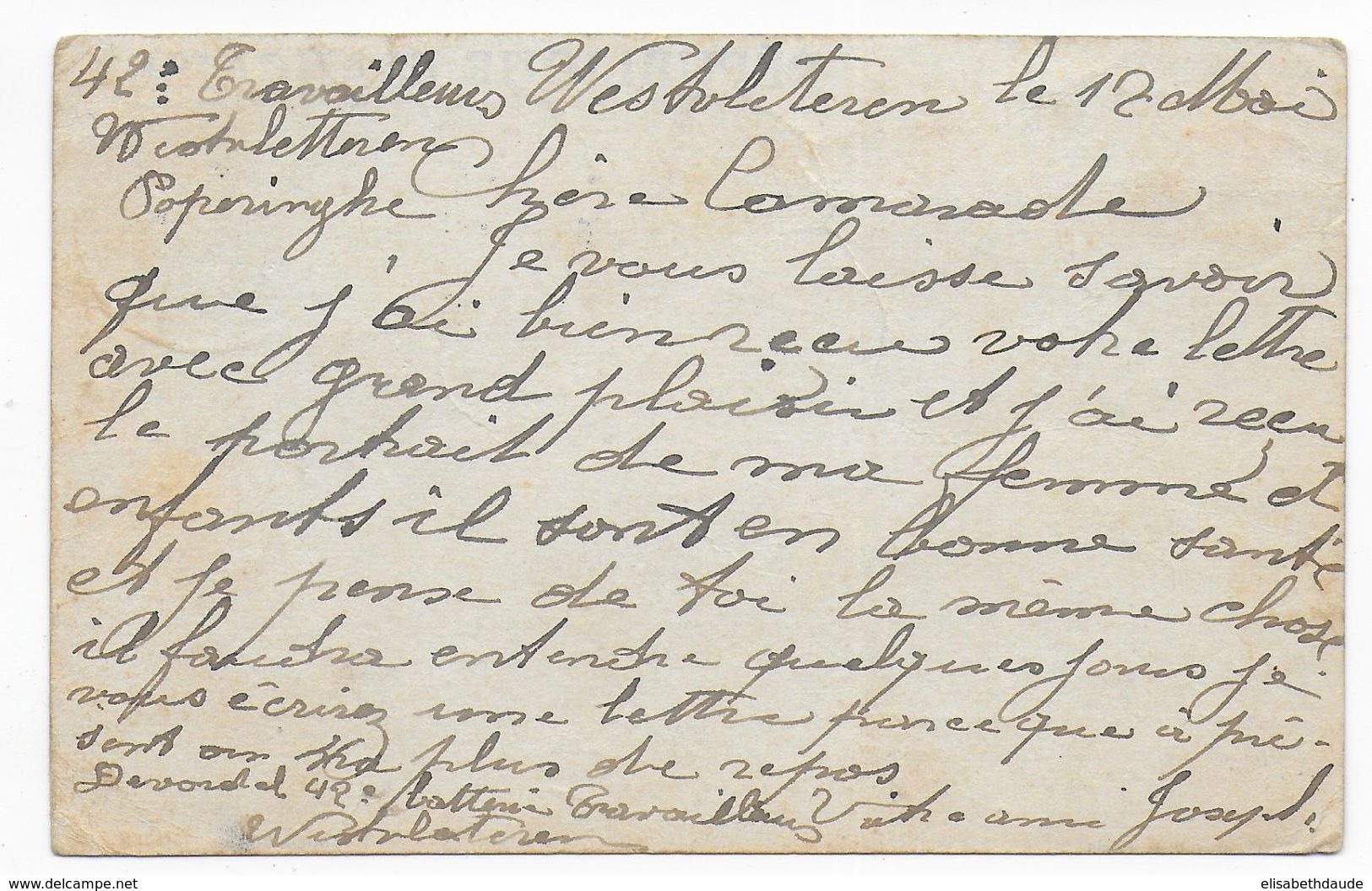 1915 - CARTE FM UTILISEE En BELGIQUE ! 42° TRAVAILLEURS à POPERINGHE ! => INTERNE MILITAIRE à ZEIST (HOLLANDE) ! - Lettres & Documents