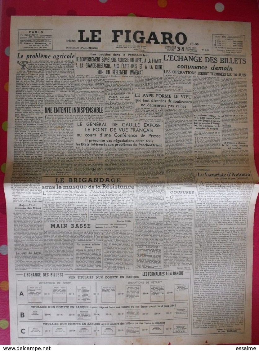 5 N° Du Journal Le Figaro De 1945. De Gaulle Résistance Brigandage Laval Staline Churchill Syrie Liban Japon Suicide Ley - Andere & Zonder Classificatie