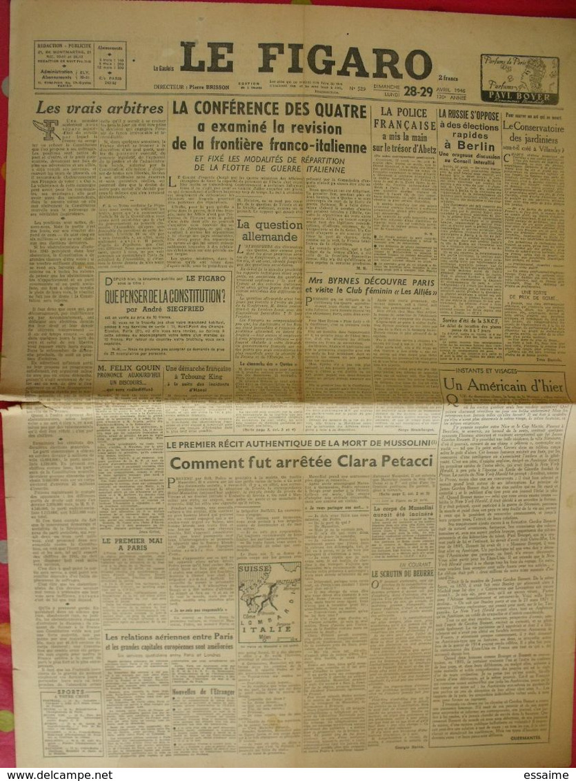 3 N° Du Journal Le Figaro De 1946. Berlin Bromberger Guermantes Clara Petacci Hanoï Nuremberg Streicher De Gaulle - Andere & Zonder Classificatie