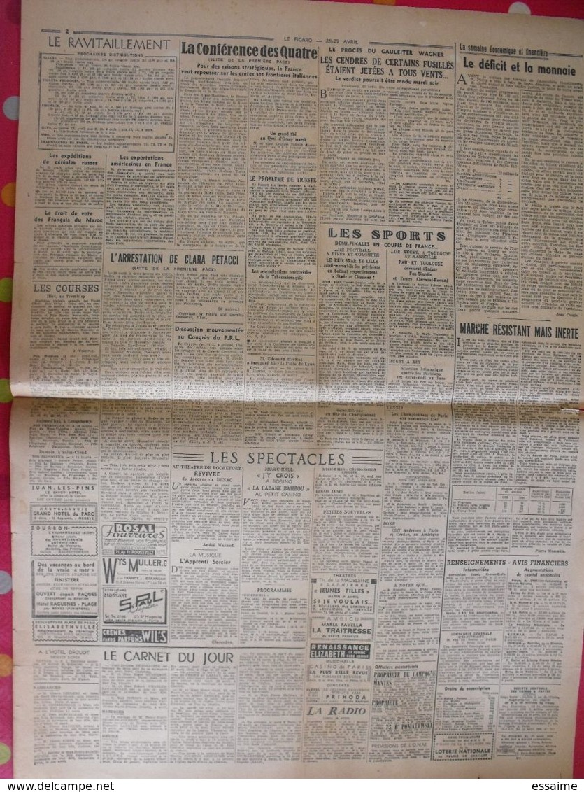 3 N° Du Journal Le Figaro De 1946. Berlin Bromberger Guermantes Clara Petacci Hanoï Nuremberg Streicher De Gaulle - Andere & Zonder Classificatie