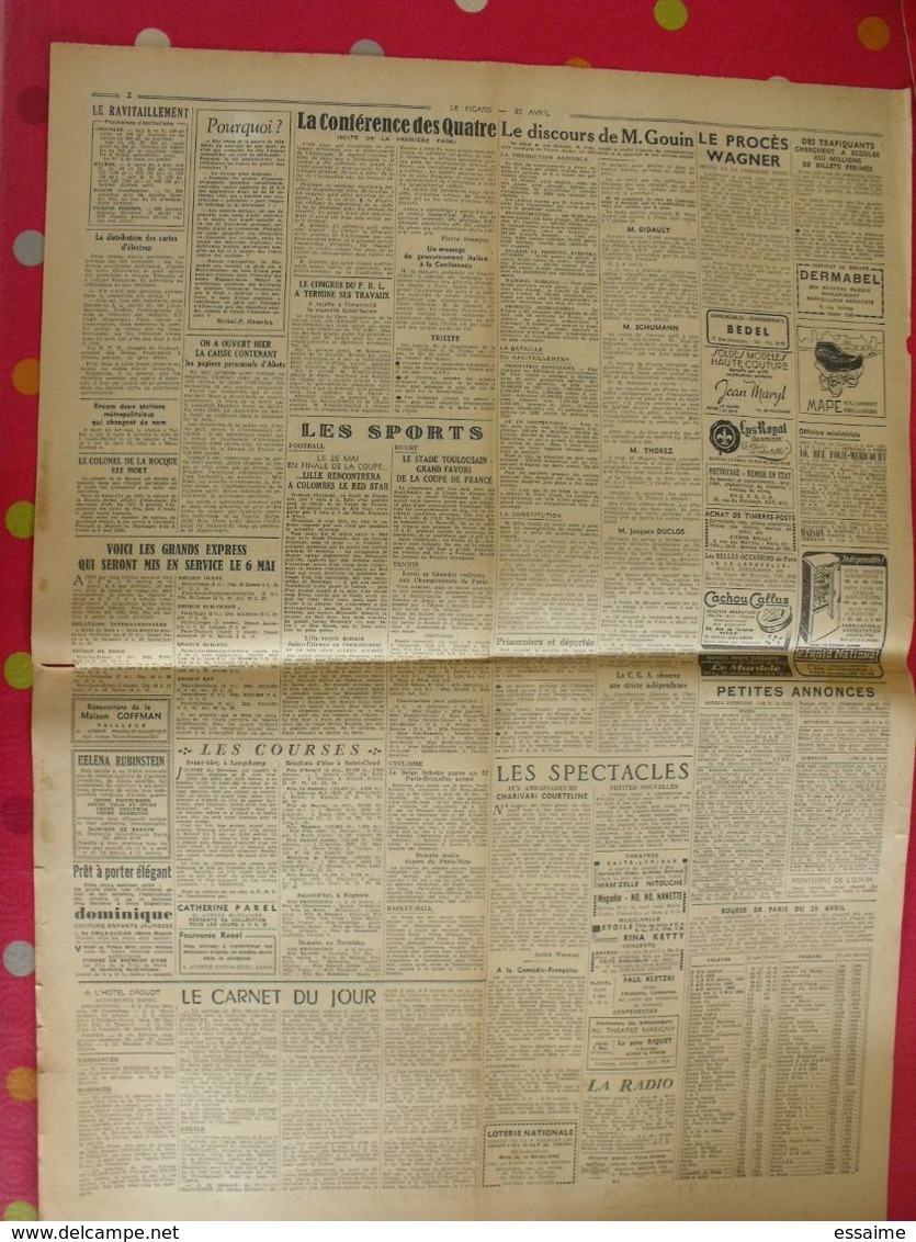 3 n° du Journal Le Figaro de 1946. Berlin Bromberger Guermantes clara Petacci hanoï Nuremberg Streicher De Gaulle