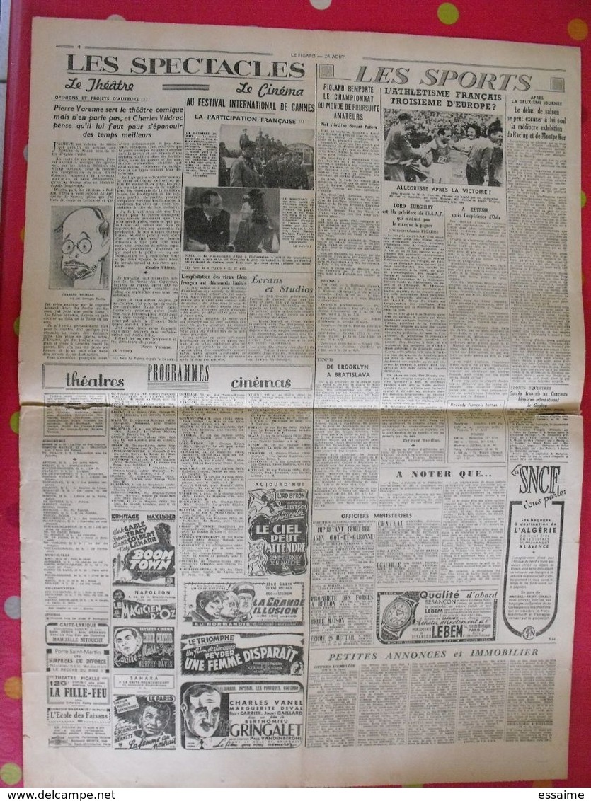 3 n° du Journal Le Figaro de 1946. Berlin Bromberger Guermantes clara Petacci hanoï Nuremberg Streicher De Gaulle