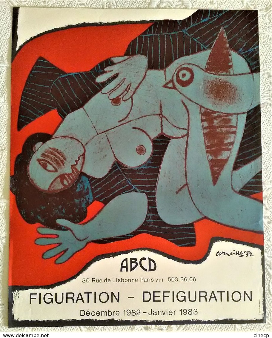 AFFICHE ANCIENNE ORIGINALE LITHOGRAPHIQUE EXPOSITION FIGURATION DEFIGURATION CORNEILLE 1982 Galerie ABCD PARIS Nu - Unclassified