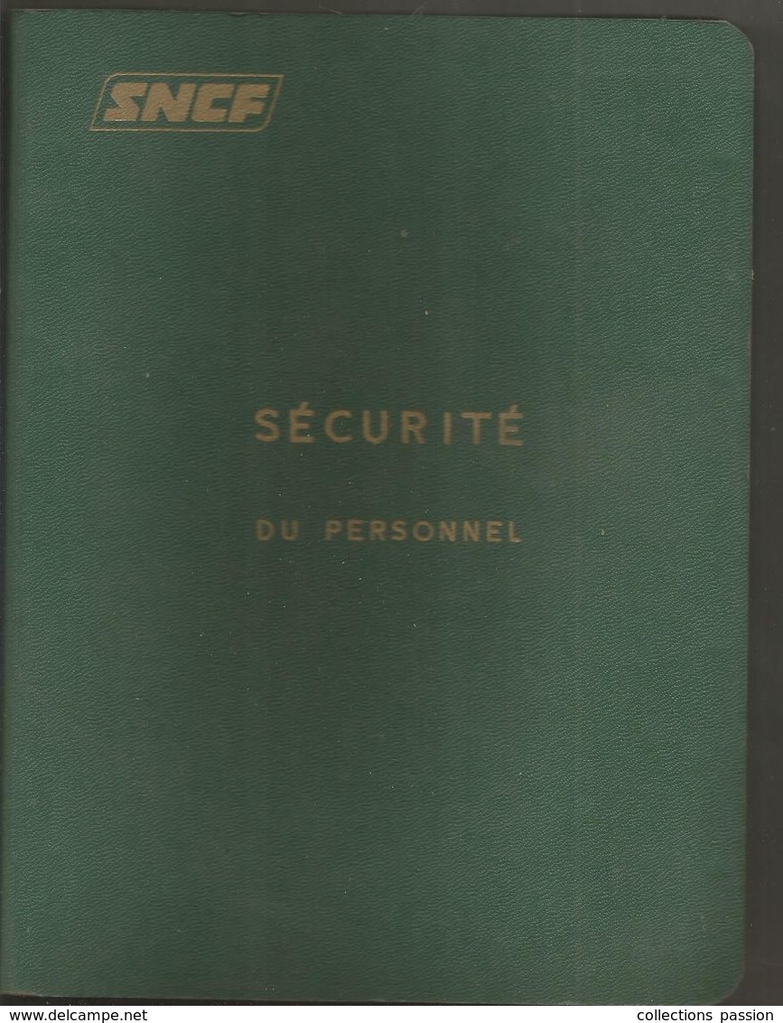 SNCF , Sécurité Du Personnel, 1974 , Classeur De 61 Pages  , Frais Fr 6.95 E - Sonstige & Ohne Zuordnung