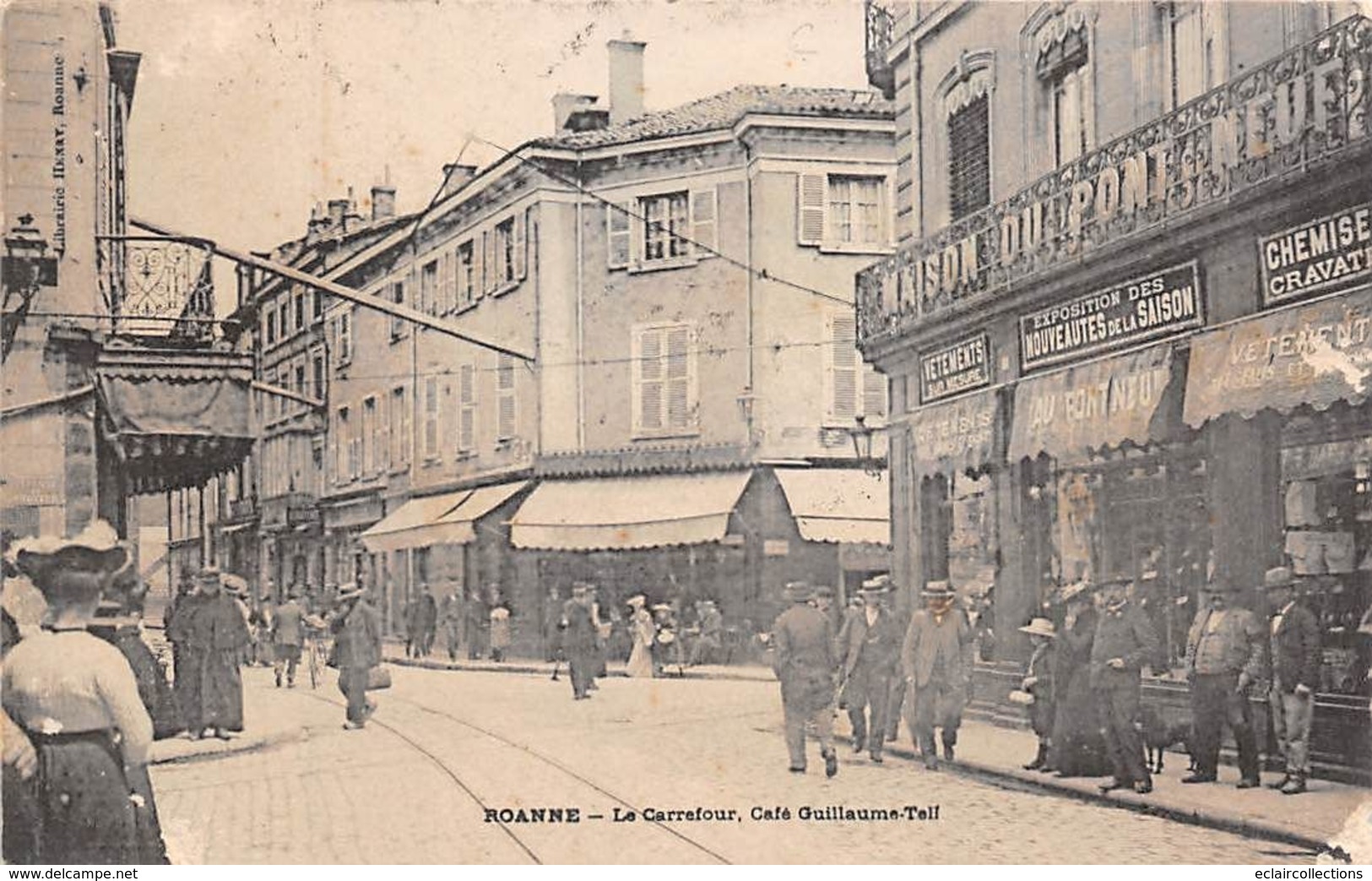 Roanne         42       Le Carrefour. Café Guillaume Tell     (voir Scan) - Roanne