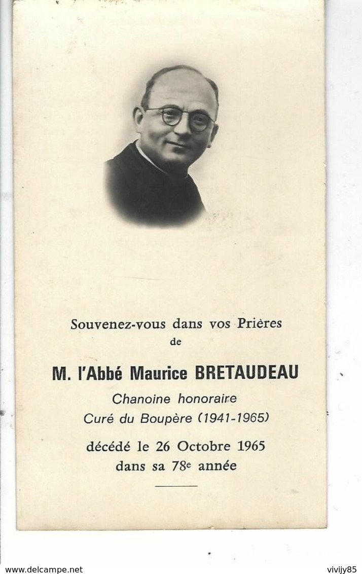 85 - LE BOUPERE - ( VENDEE ) - T.Beau Faire Part De Décès De M. L' Abbé Maurice Bretaudeau Chamoine Honoraire - Avvisi Di Necrologio