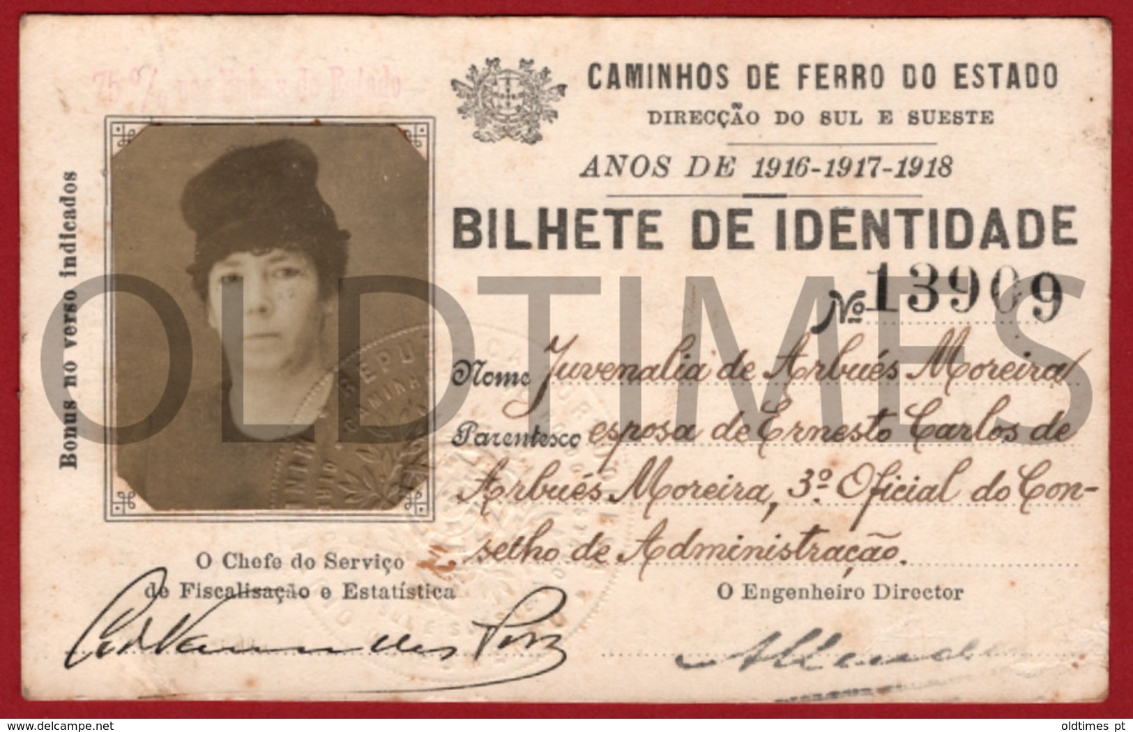 PORTUGAL - CAMINHOS DE FERRO DO ESTADO - BILHETE DE INDENTIDADE - ABATIMENTO NAS LINHAS COMBINADAS - 1916 - 1917 - 1918 - Autres & Non Classés