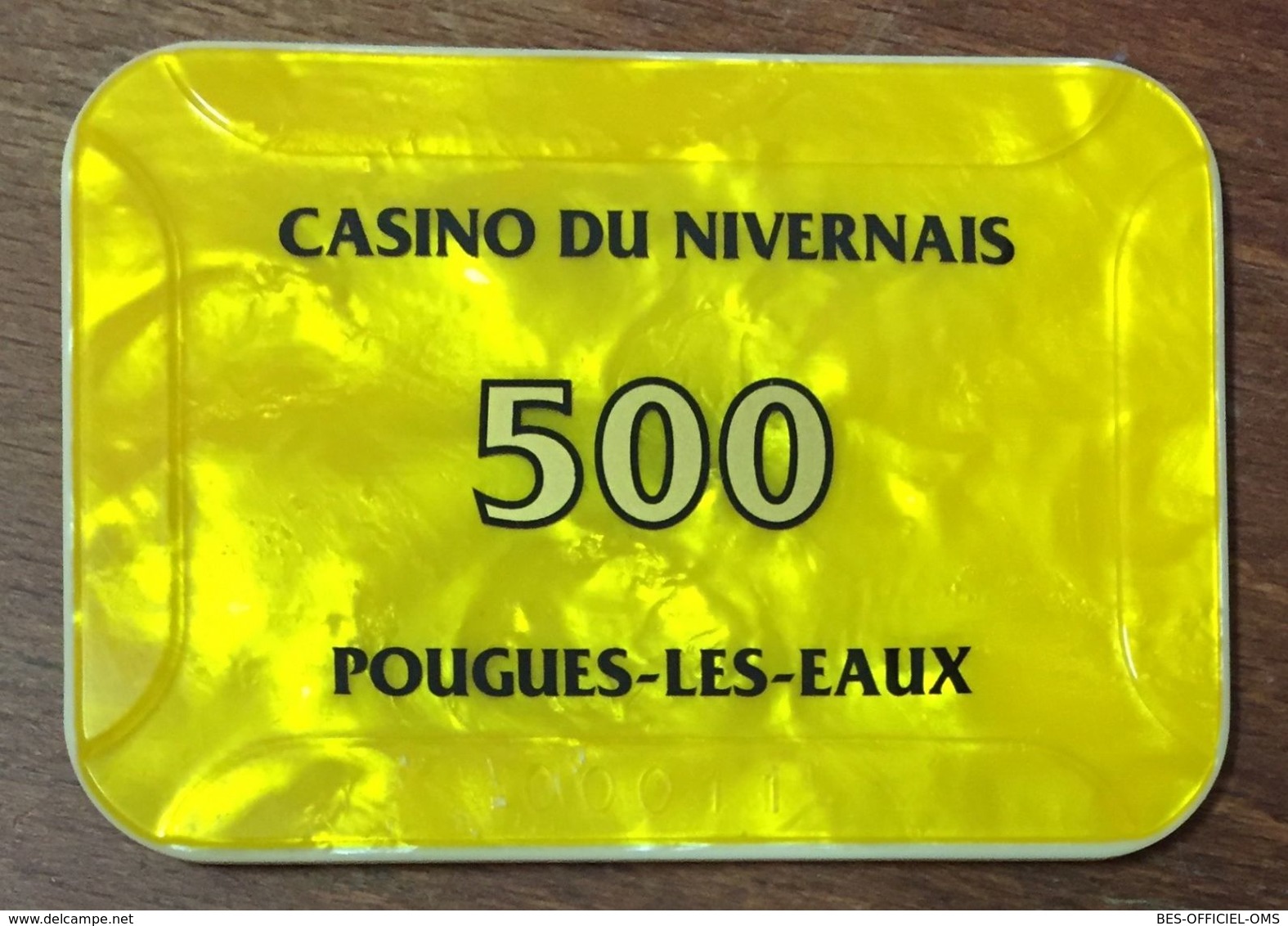 58 POUGUES LES EAUX CASINO DU NIVERNAIS PLAQUE DE 500 FRANCS N°00011 JETON CHIP TOKENS COINS GAMING - Casino