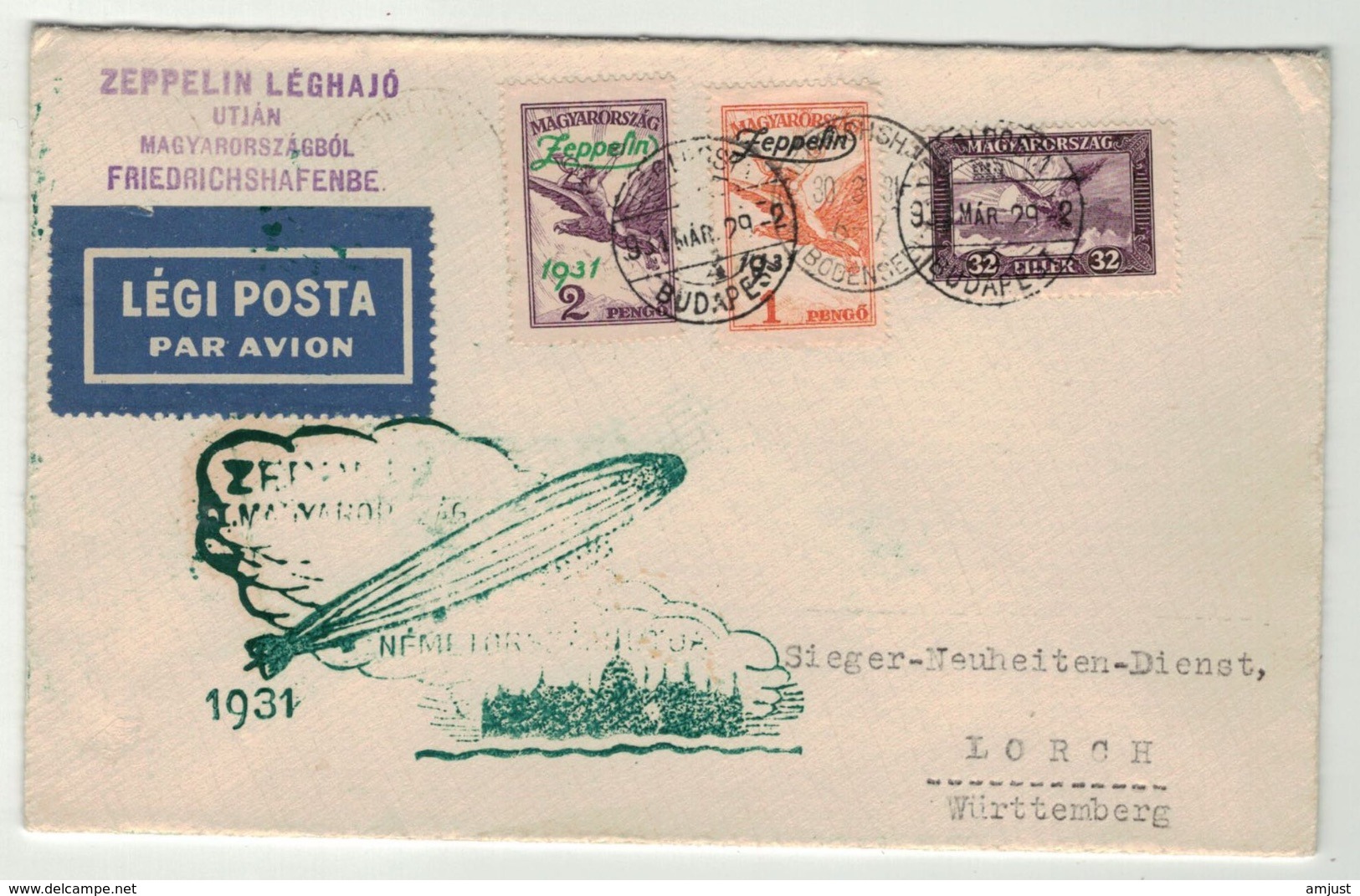 Hongrie // Poste Aérienne // Vol Zeppelin Pour Lorch (Württemberg) 1931 - Sonstige & Ohne Zuordnung