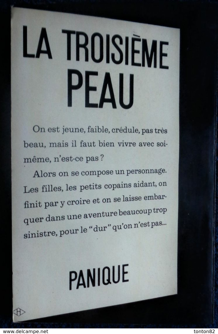 John Bingham - La Troisième Peau - Nrf Panique N° 3 - ( 1963 ) . - NRF Gallimard